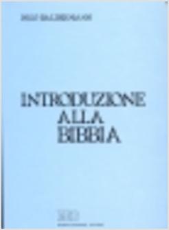 INTRODUZIONE ALLA BIBBIA