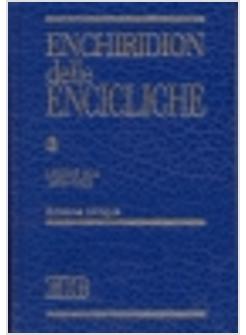 ENCHIRIDION DELLE ENCICLICHE 3 EDIZ BILINGUE