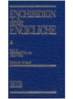 ENCHIRIDION DELLE ENCICLICHE 4 EDIZ BILINGUE
