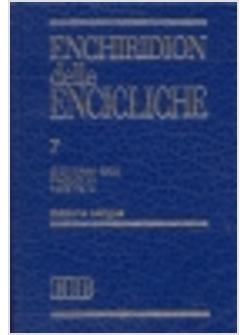 ENCHIRIDION DELLE ENCICLICHE 7 EDIZ BILINGUE