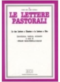 LETTERE PASTORALI LE DUE LETTERE A TIMOTEO E LA LETTERA A TITO (LE)