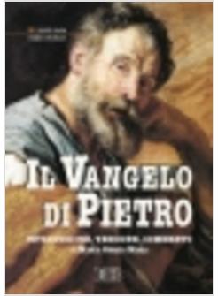 IL VANGELO DI PIETRO. INTRODUZIONE, VERSIONE, COMMENTO