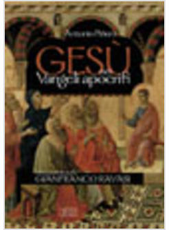 GESU' NEI VANGELI APOCRIFI