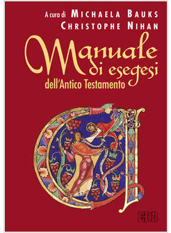 MANUALE DI ESEGESI DELL'ANTICO TESTAMENTO