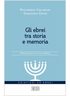 GLI EBREI TRA STORIA E MEMORIA