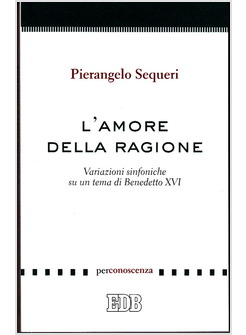 L'AMORE DELLA RAGIONE