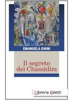 IL SEGRETO DEI CHASSIDIM