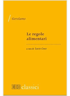 LE REGOLE ALIMENTARI