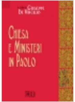 CHIESA E MINISTERI IN PAOLO