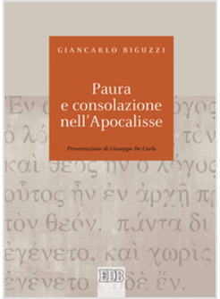 PAURA E CONSOLAZIONE NELL'APOCALISSE