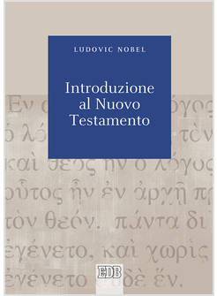 INTRODUZIONE AL NUOVO TESTAMENTO