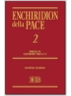 ENCHIRIDION DELLA PACE 2 EDIZ BILINGUE