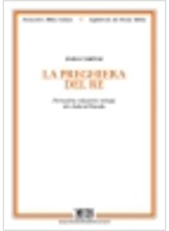 PREGHIERA DEL RE FORMAZIONE REDAZIONI E TEOLOGIA DEI «SALMI DI DAVIDE» (LA)