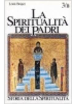 SPIRITUALITA' DEI PADRI (LA)