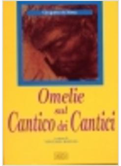 OMELIE SUL CANTICO DEI CANTICI