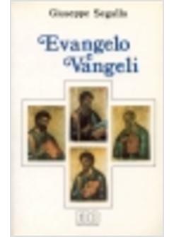 EVANGELO E VANGELI QUATTRO EVANGELISTI QUATTRO VANGELI QUATTRO DESTINATARI
