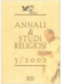 ANNALI DI STUDI RELIGIOSI (2002)