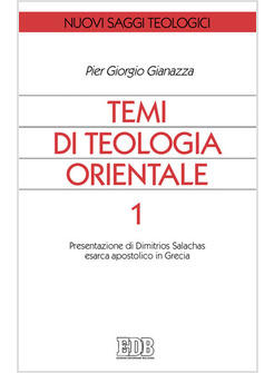 TEMI DI TEOLOGIA ORIENTALE  1