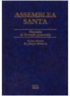 ASSEMBLEA SANTA MANUALE DI LITURGIA PASTORALE
