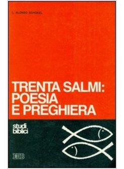 TRENTA SALMI POESIA E PREGHIERA