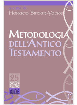 METODOLOGIA DELL'ANTICO TESTAMENTO