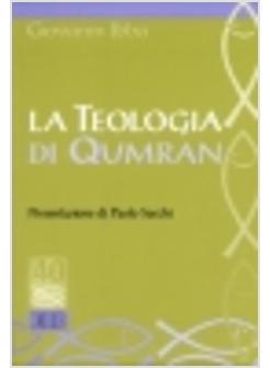 TEOLOGIA DI QUMRAN (LA)