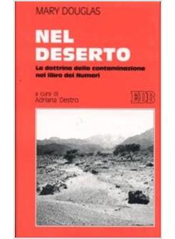 NEL DESERTO. LA DOTTRINA DELLA CONTAMINAZIONE NEL LIBRO DEI NUMERI