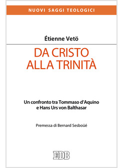 DA CRISTO ALLA TRINITA'. UN CONFRONTO