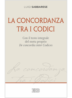 LA CONCORDANZA TRA I CODICI.