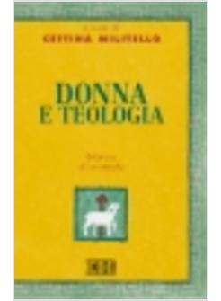 DONNA E TEOLOGIA BILANCIO DI UN SECOLO