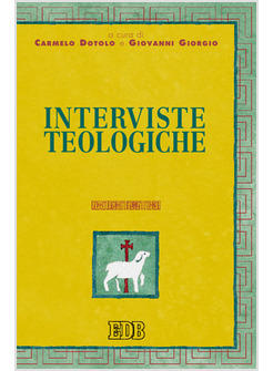 INTERVISTE TEOLOGICHE