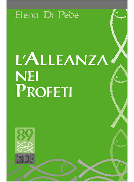 L'ALLEANZA NEI PROFETI