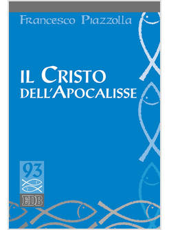 IL CRISTO DELL'APOCALISSE
