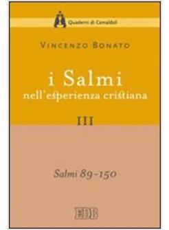 SALMI NELL'ESPERIENZA CRISTIANA 3  SALMI 89-150 (I)