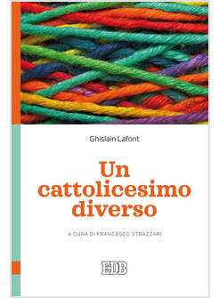 UN CATTOLICESIMO DIVERSO