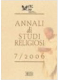 ANNALI DI STUDI RELIGIOSI  07-2006