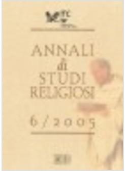 ANNALI DI STUDI RELIGIOSI 6-2005