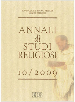 ANNALI DI STUDI RELIGIOSI (2009)