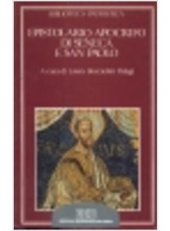 EPISTOLARIO APOCRIFO DI SENECA E SAN PAOLO