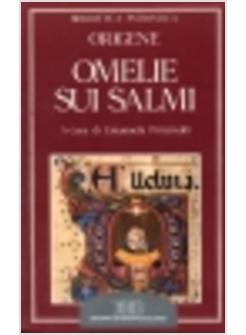 OMELIE SUI SALMI HOMILIAE IN PSALMOS XXXVII-XXXVIII