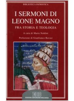 SERMONI DI LEONE MAGNO FRA STORIA E TEOLOGIA (I)