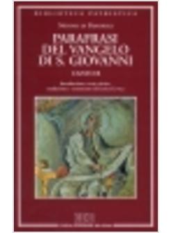 PARAFRASI DEL VANGELO DI SAN GIOVANNI CANTO B