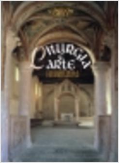 LITURGIA E ARTE I LUOGHI DELLA CELEBRAZIONE