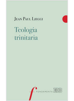 TEOLOGIA TRINITARIA