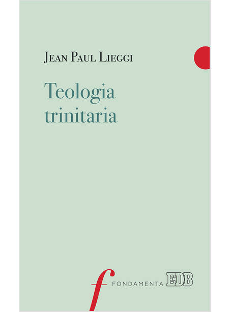 TEOLOGIA TRINITARIA