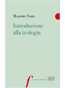 INTRODUZIONE ALLA TEOLOGIA