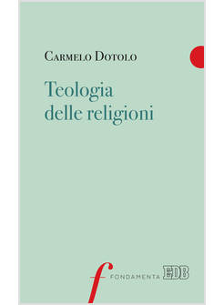 TEOLOGIA DELLE RELIGIONI
