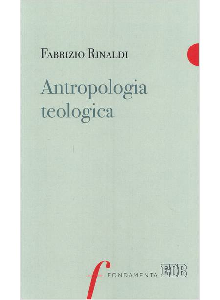 ANTROPOLOGIA TEOLOGICA