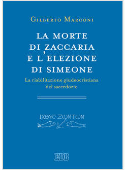LA MORTE DI ZACCARIA E L'ELEZIONE DI SIMEONE
