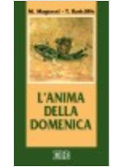 ANIMA DELLA DOMENICA (L')